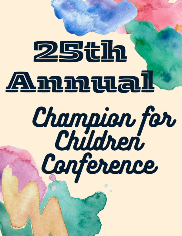 Champion for Children Conference Flyer